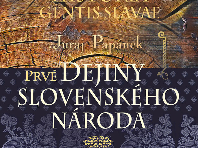Historia gentis Slavae (Prvé dejiny slovenského národa)