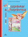 Rozprávkar a rozprávnica / Päť obrazov zo života Pavla E. Dobšinského