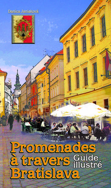 Promenades á travers Bratislava