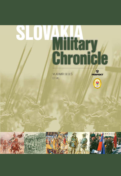 Slovakia – Military Chronicle