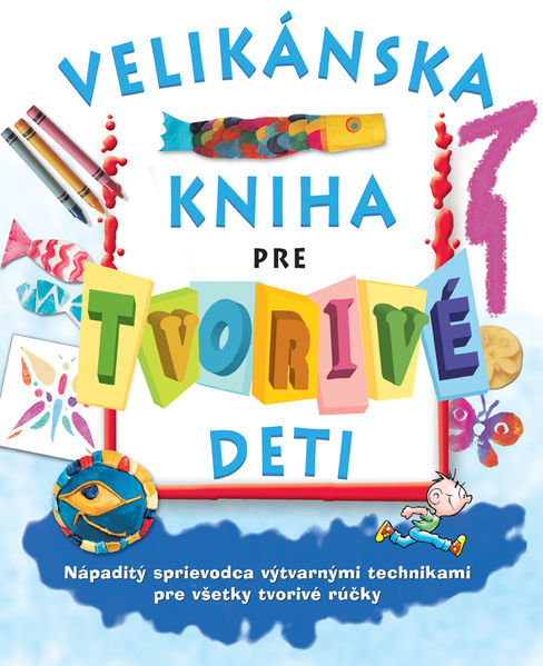 Velikánska kniha pre tvorivé deti 