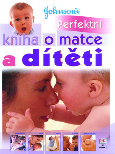 Perfektní kniha o matce a dítěti