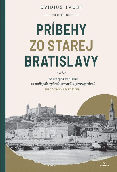 Príbehy zo starej Bratislavy