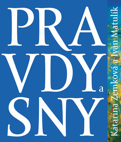 Pravdy a sny