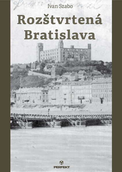 Rozštvrtená Bratislava
