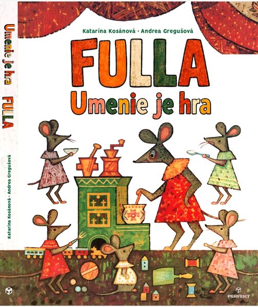 Fulla. Umenie je hra