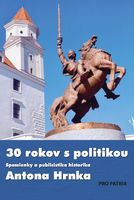 30 rokov s politikou