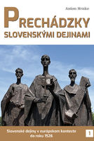 Putovanie slovenskými dejinami