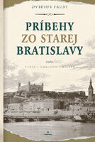 Príbehy zo starej Bratislavy