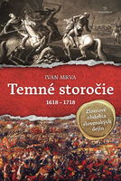 Temné storočie (1618 – 1718)